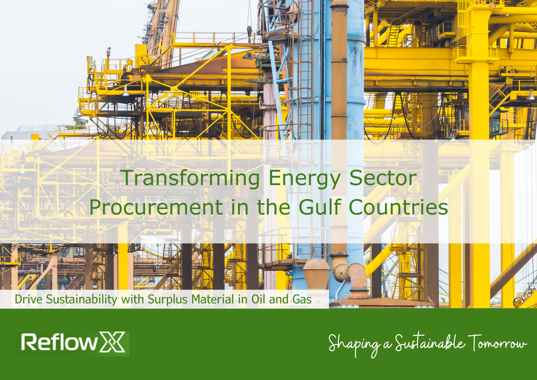 Transforming Energy Sector Procurement in the Gulf: How ReflowX Drives Sustainability with Surplus Material Oil and Gas
