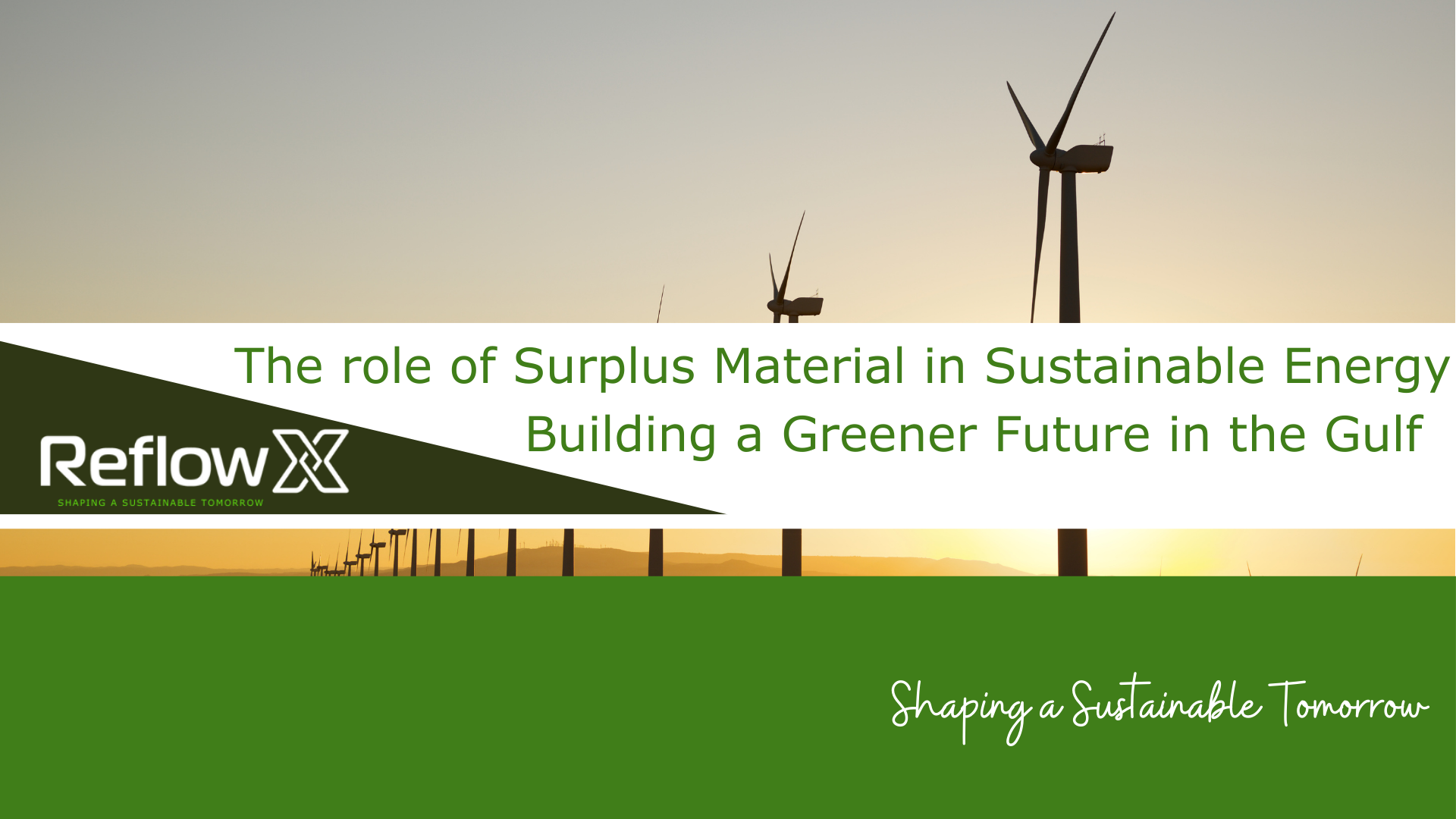Building a Greener Future in the Gulf: The Role of Surplus Material in Sustainable Energy