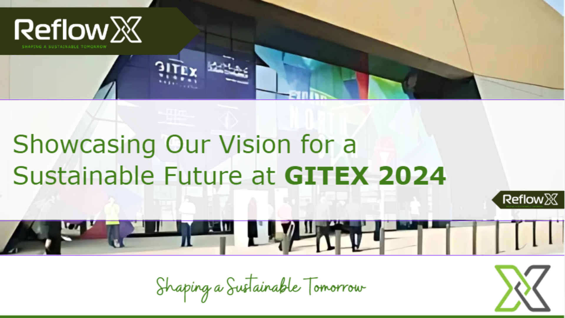 How ReflowX is Revolutionizing Energy Procurement: Our Vision for GITEX 2024
