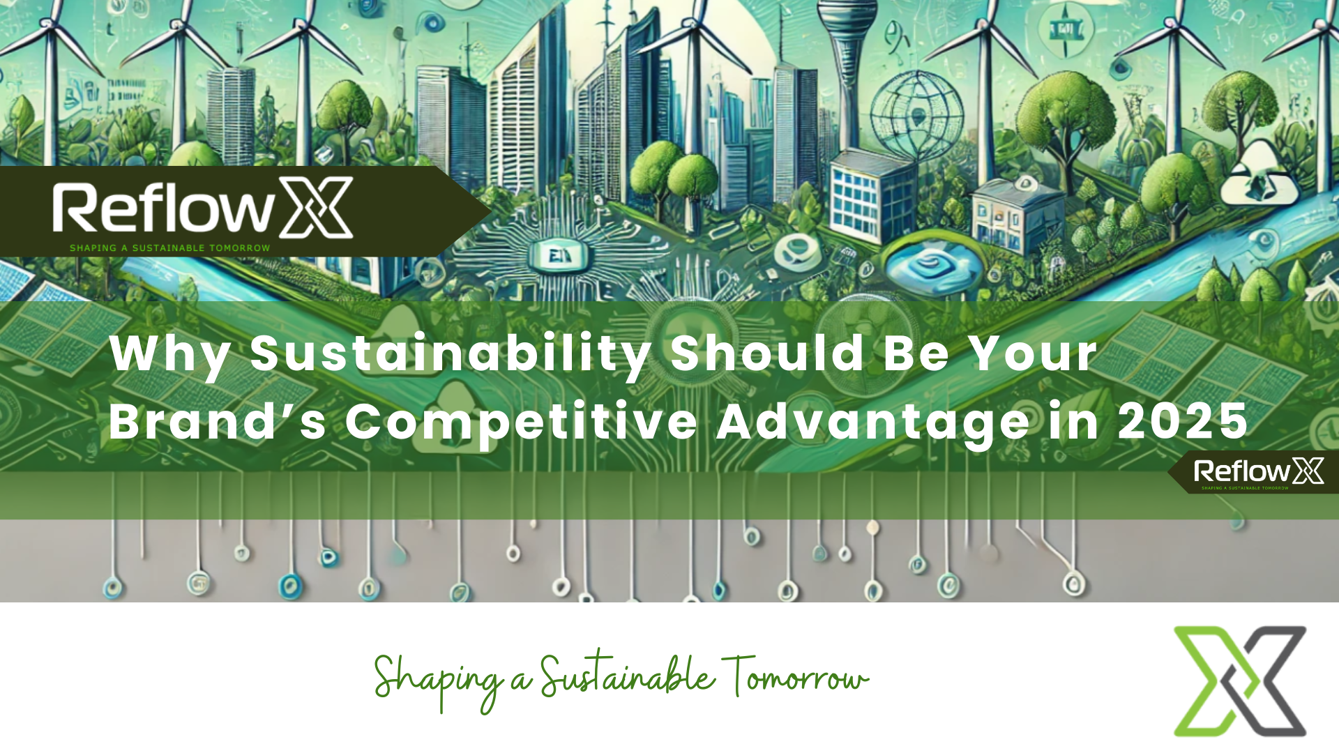 Sustainability as a Brand Advantage in 2025