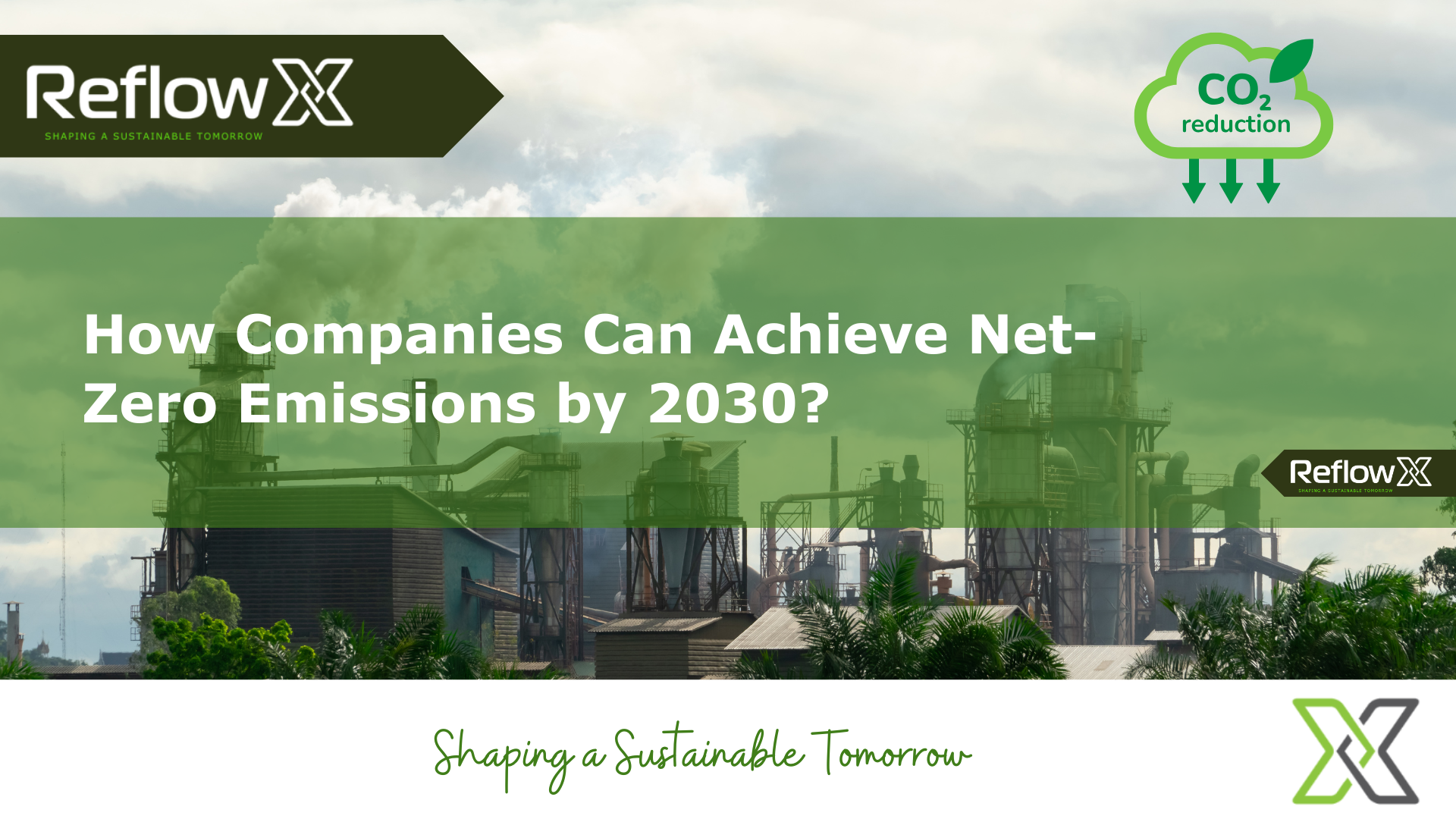 How Companies Can Achieve Net-Zero Emissions by 2030?