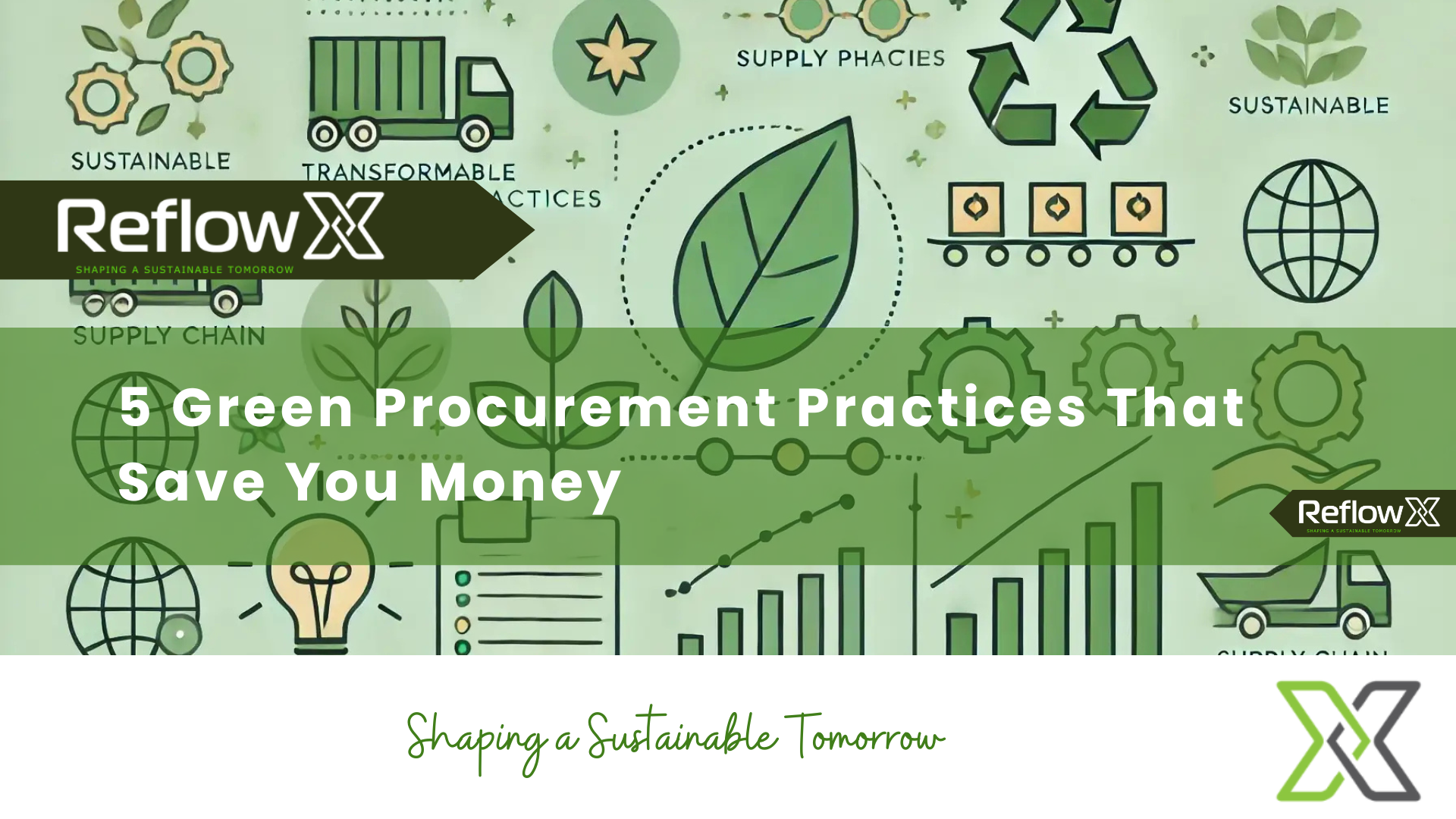 5 Green Procurement Practices That Save You Money
