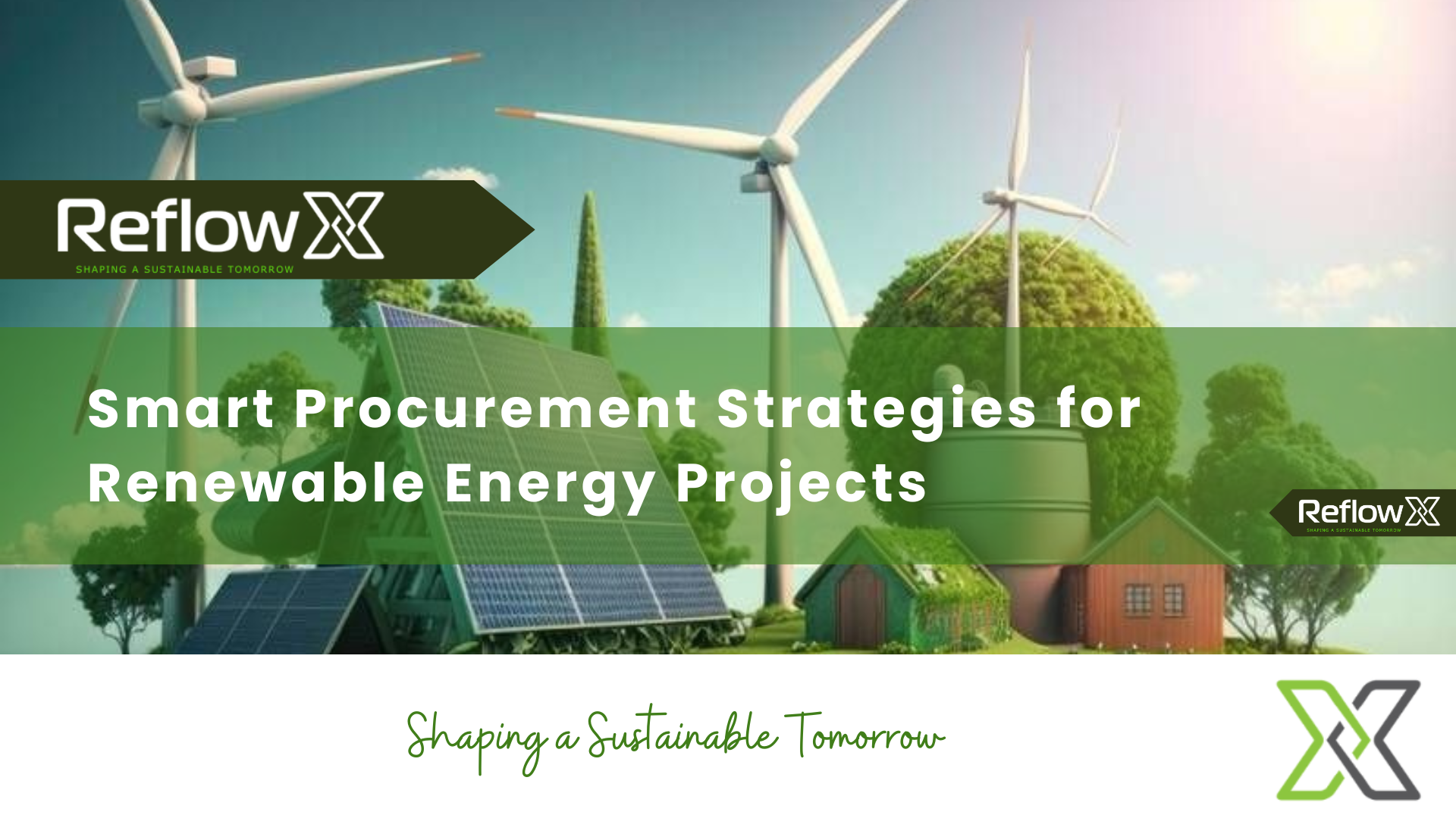 Smart Procurement Strategies for Renewable Energy Projects
