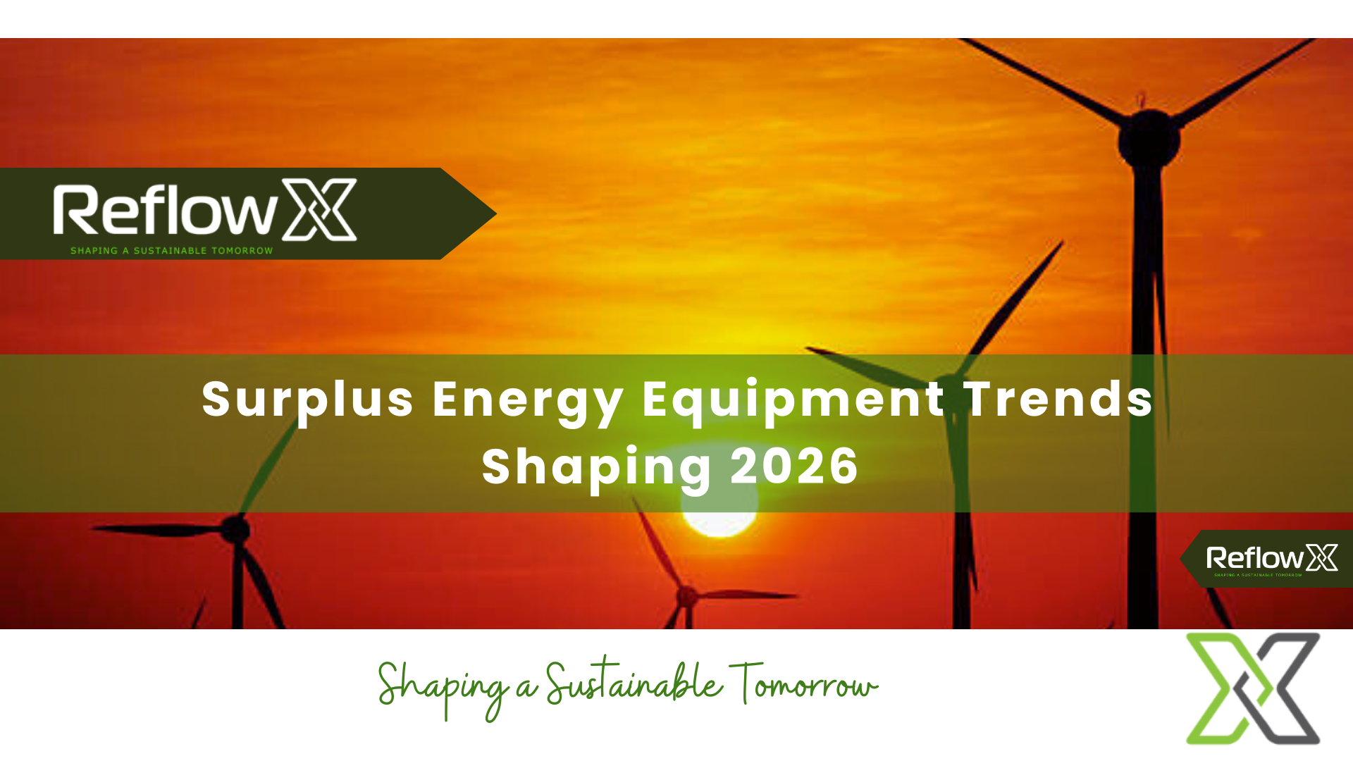 Surplus Energy Equipment Trends Shaping 2026