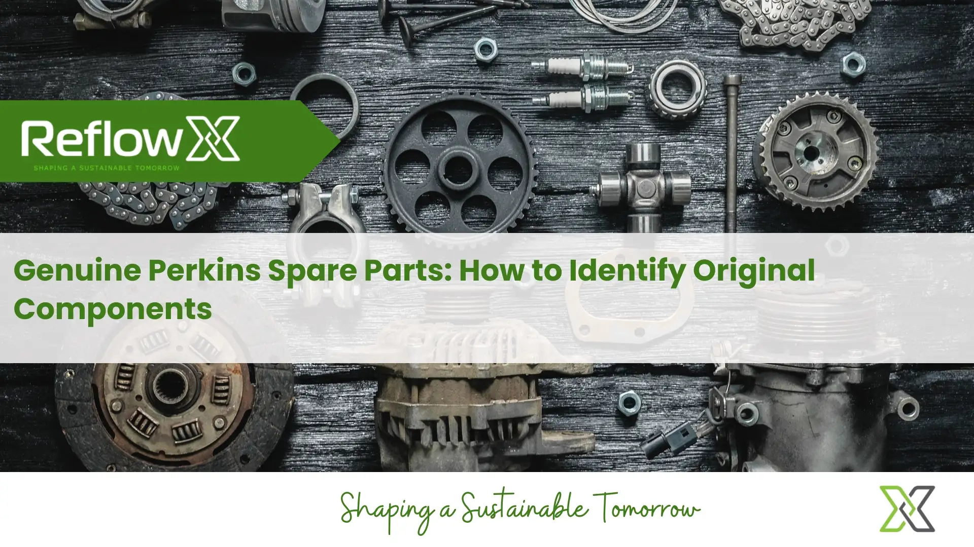 Genuine Perkins Spare Parts: How to Identify Original Components
