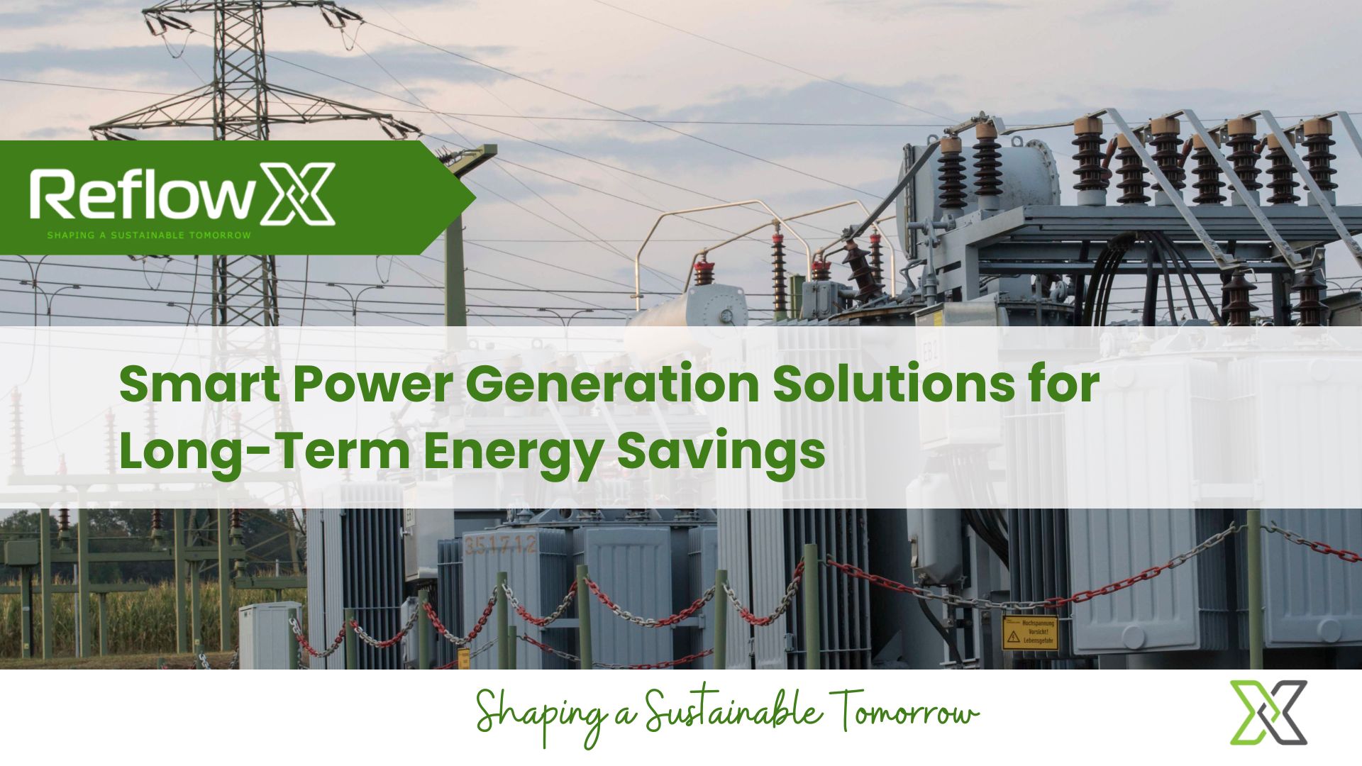 Smart power generation solutions showcasing energy-efficient transformers and electrical infrastructure for long-term energy savings.