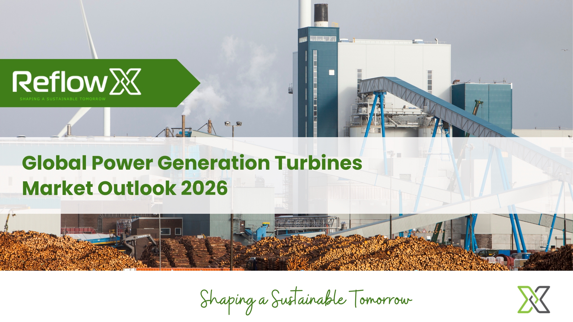 Global and Regional Demand Outlook for Power Generation Turbines in 2026